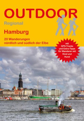 Cover: Hamburg - 20 Wanderungen nördlich und südlich der Elbe