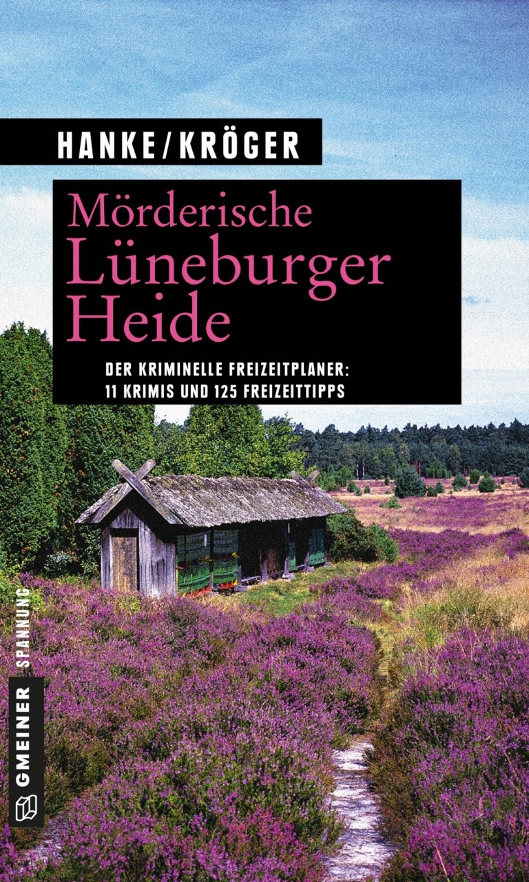 Cover "Mörderische Heide" von Kathrin Hanke und Claudia Kröger, ISBN 978-3839221334