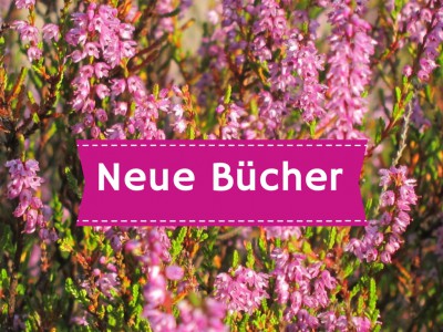 Buchtipps auf www.schoene-heide.de - Aktuelle Neuerscheinungen für die Lüneburger Heide