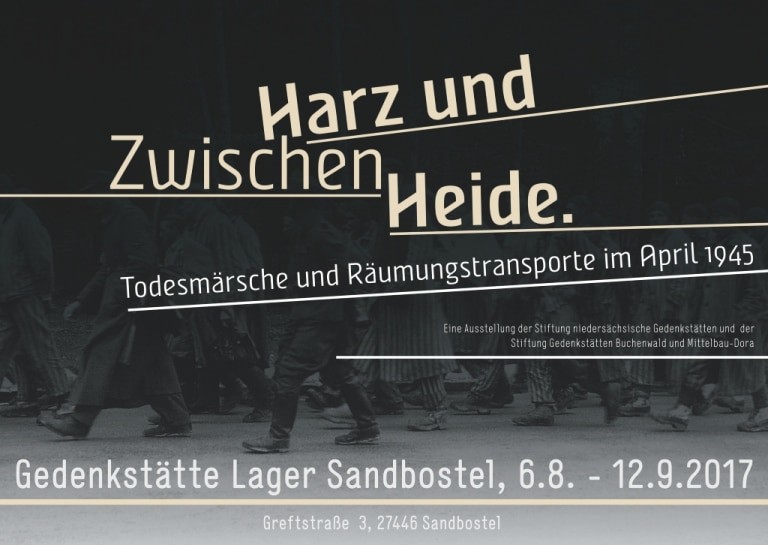 Plakat zur Sonderausstellung "Zwischen Harz und Heide" in der Gedenkstätte Lager Sandbostel vom 06.08. - 12.09.2017