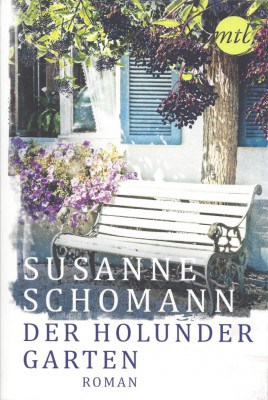 Band 2 der Lüneburger-Heide-Romane von Susanne Schomann: Der Holundergarten